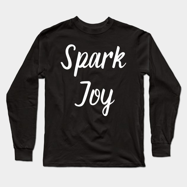 Spark Joy Long Sleeve T-Shirt by GrayDaiser